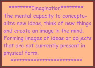 imagination